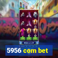 5956 com bet